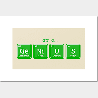 I'm A Genius Periodic Table Science Chemistry Funny Posters and Art